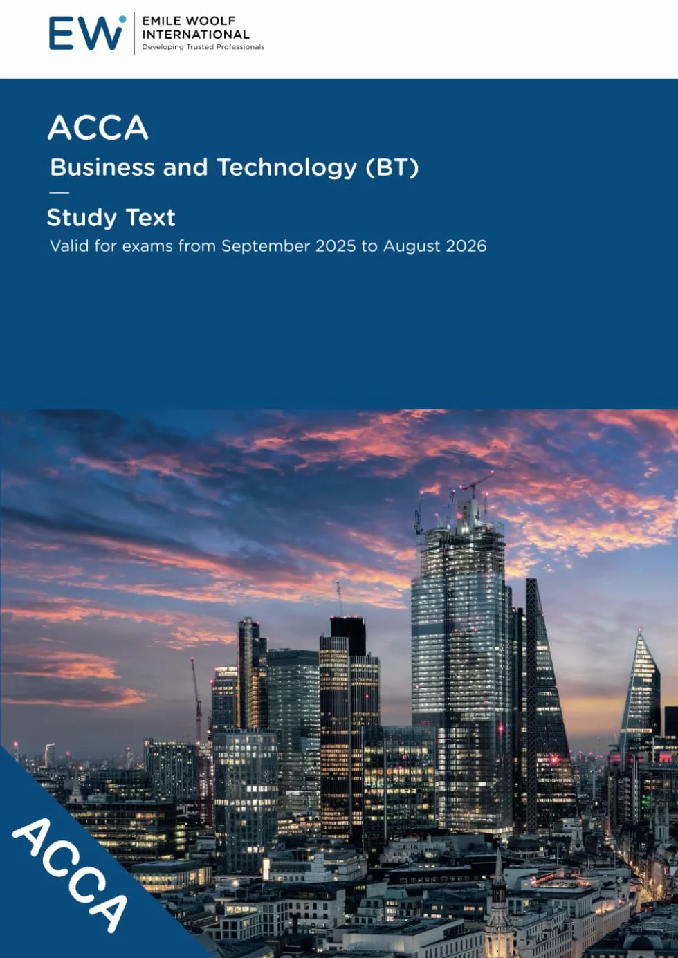 ACCA Business and Technology (BT) Study Text - 2025-26
