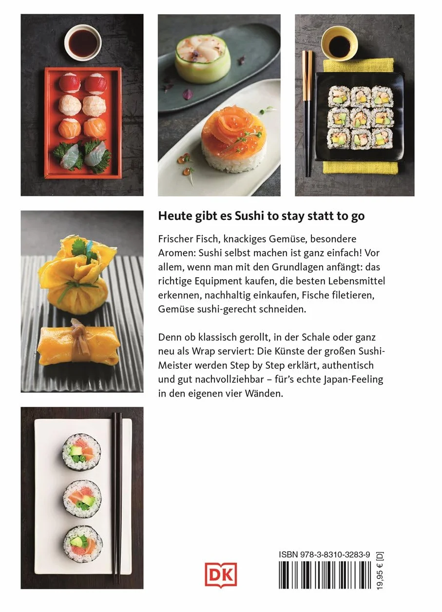 Sushi: klassische und neue Ideen - ganz einfach selbst gemacht