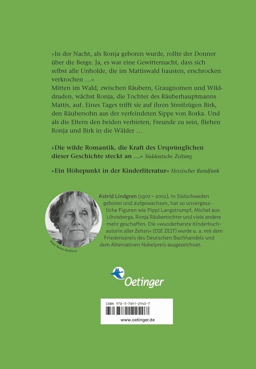 Ronja, Räubertochter: Astrid Lindgren Kinderbuch-Klassiker. Die Abenteuer-Geschichten der Räubertochter über Freundschaft und die Liebe zur Natur. Oetinger Kinderbuch mit Original-Illustrationen ab 9