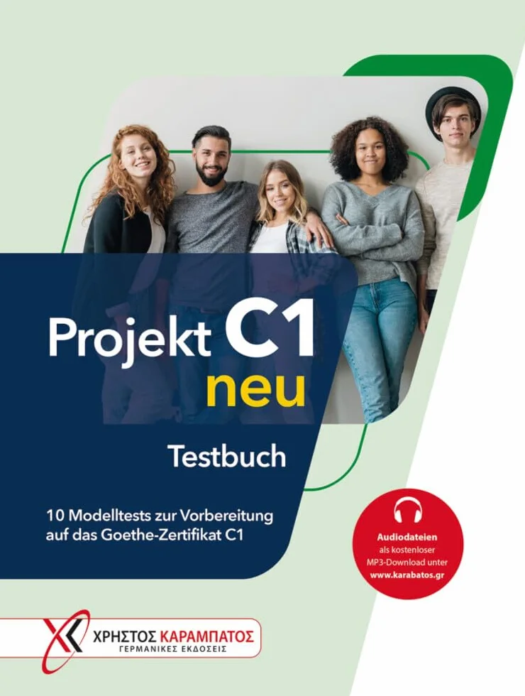 Projekt C1 neu. 10 Modelltests zur Vorbereitung auf das Goethe-Zertifikat C1 (Goethe-Institut und ÖSD). Testbuch. Per le Scuole superiori. Con File audio per il download