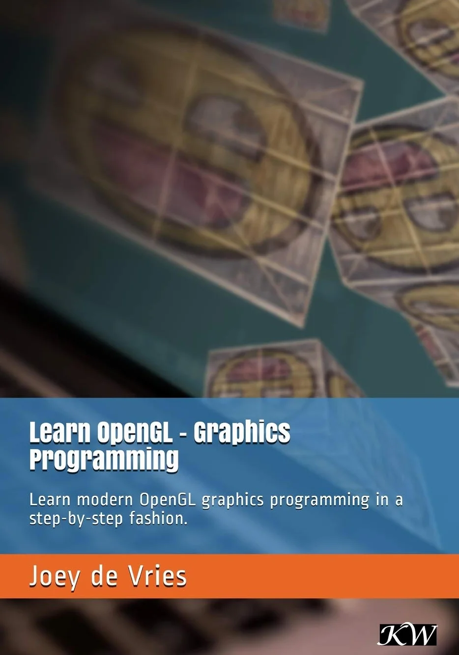 Learn OpenGL: Learn modern OpenGL graphics programming in a step-by-step fashion.