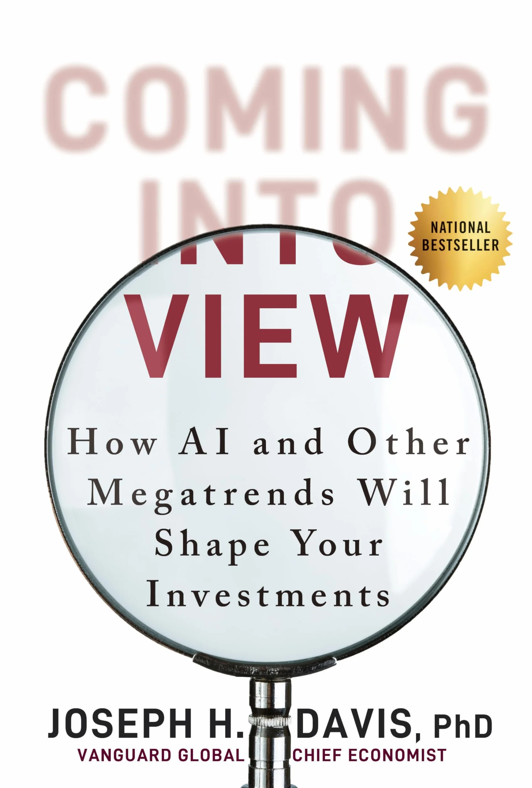Coming Into View: How AI and Other Megatrends Will Shape Your Investments