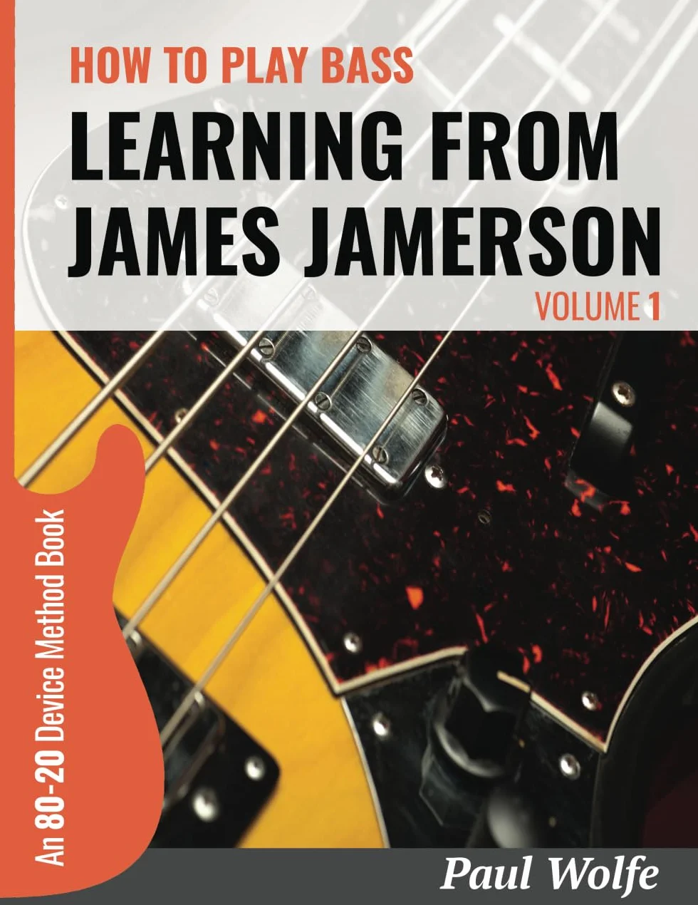 How To Play Bass - Learning From James Jamerson Vol 1: An 80-20 Device Method Book For Bass Guitar