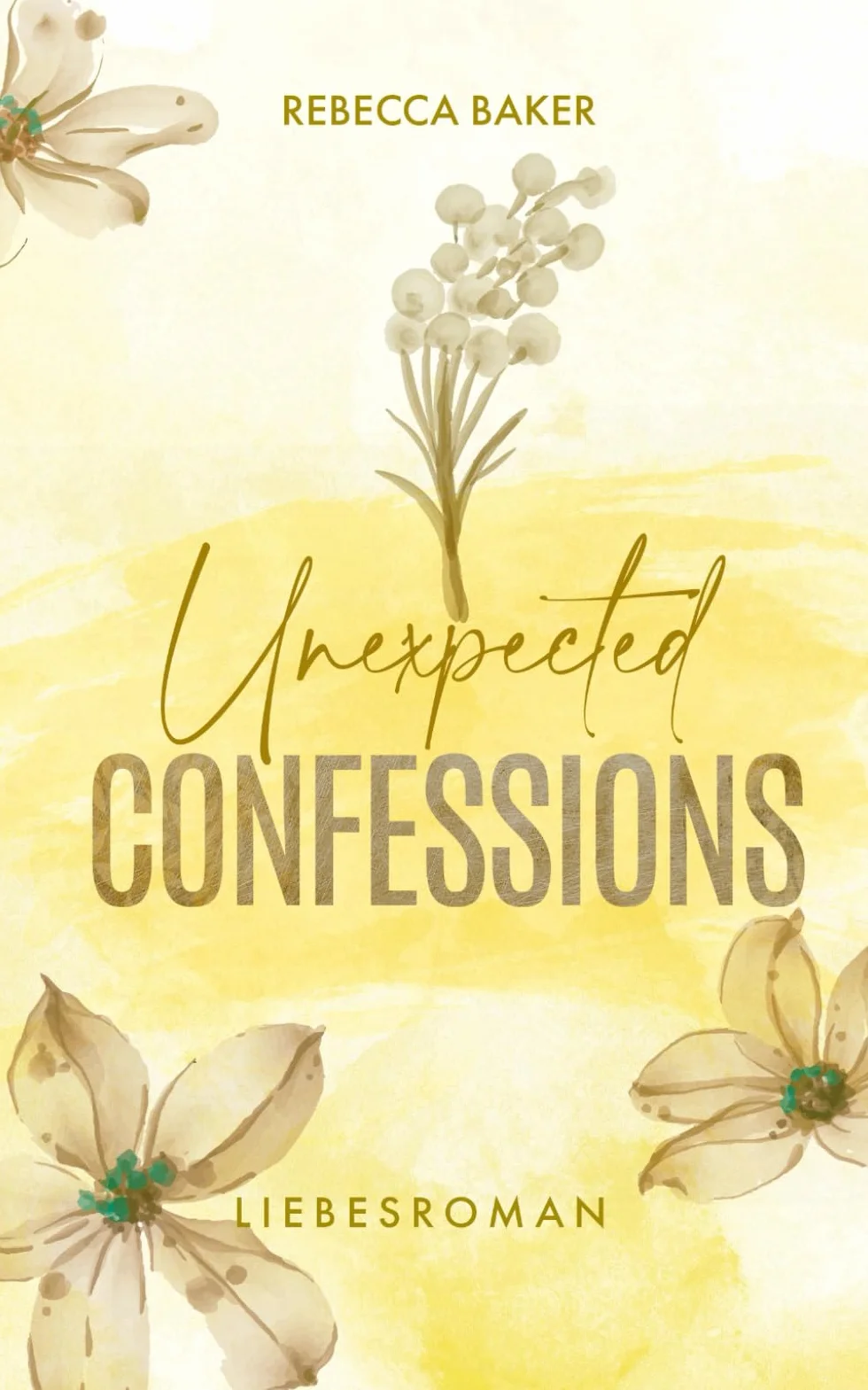 Unexpected Confessions: Das heimliche Baby vom CEO