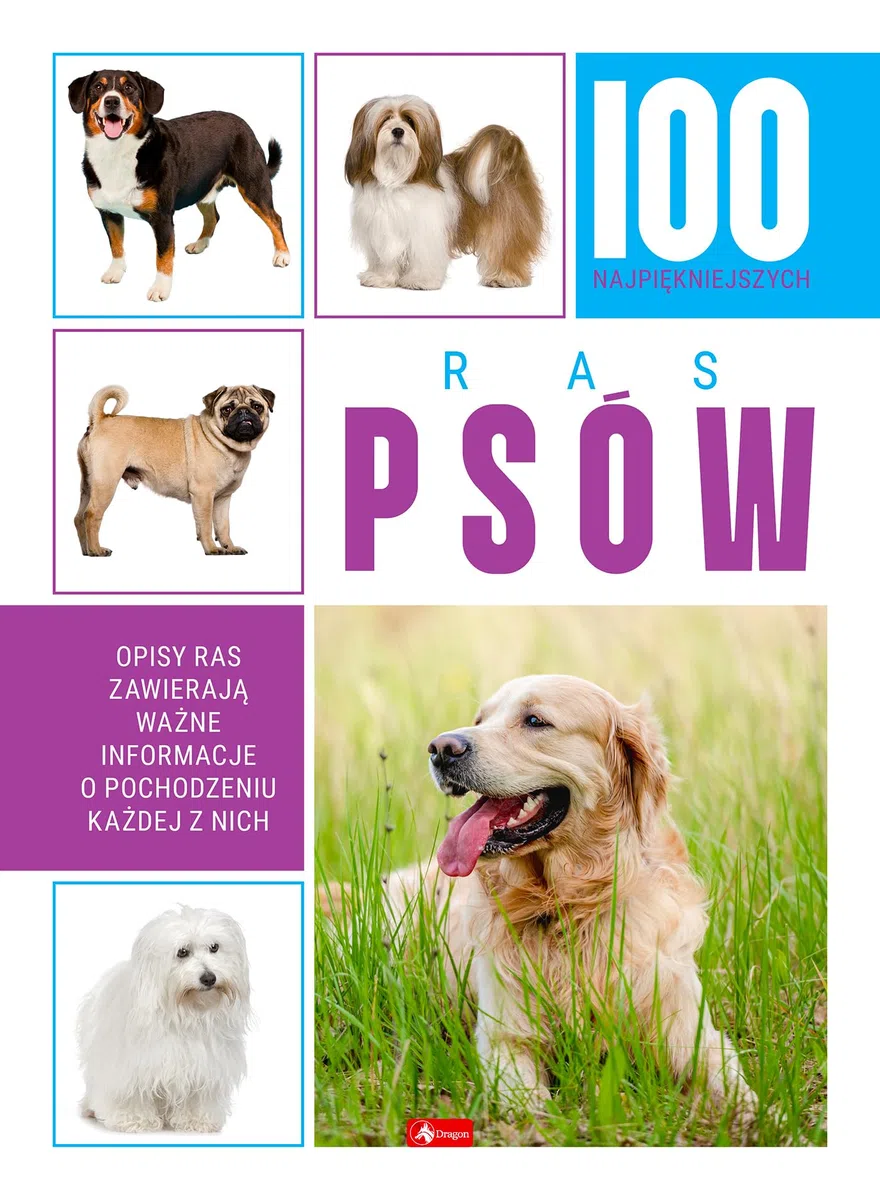 100 NAJPIĘKNIEJSZYCH RAS PSÓW
