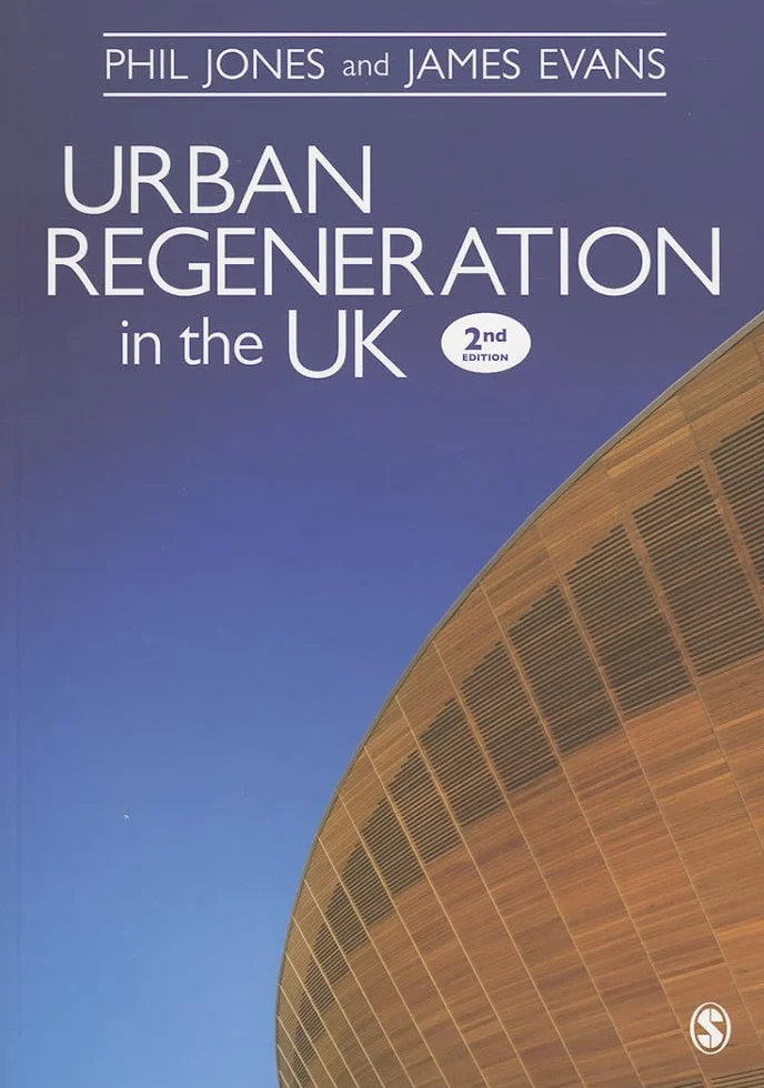 Urban Regeneration in the UK: Boom, Bust and Recovery