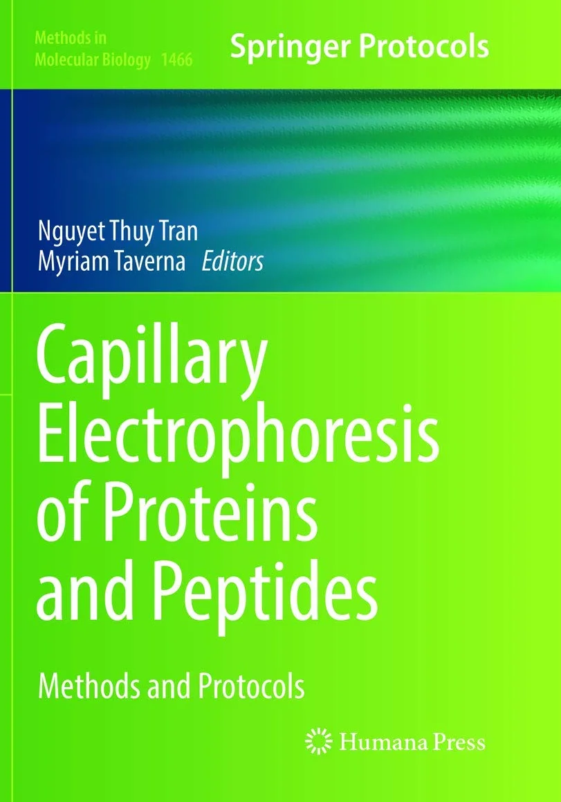 Capillary Electrophoresis of Proteins and Peptides: Methods and Protocols: 1466