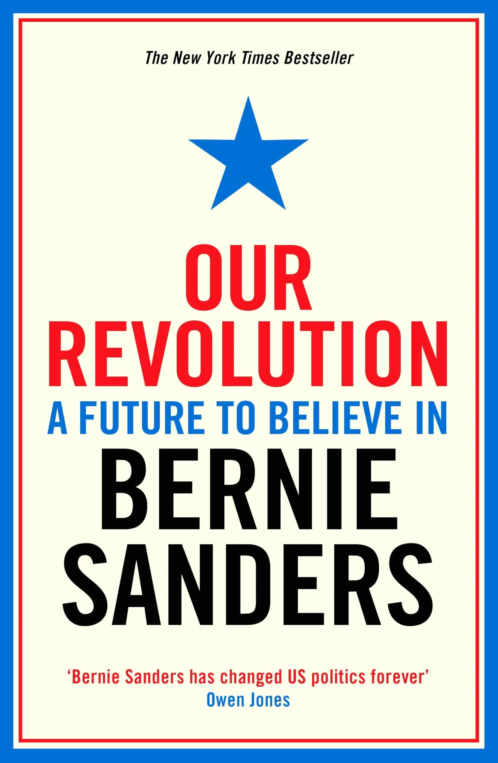 Our Revolution: A Future to Believe in