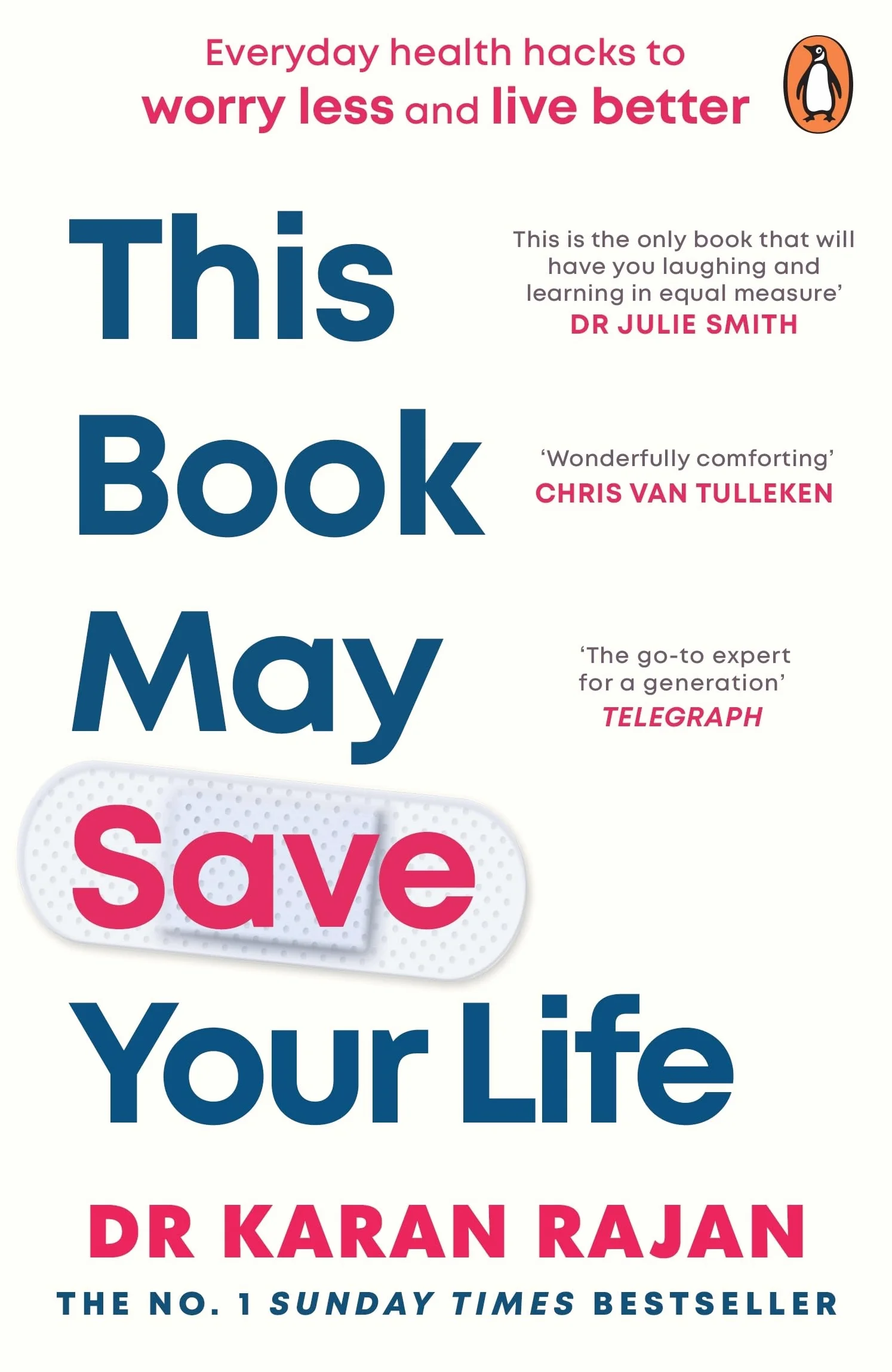 This Book May Save Your Life: Everyday Health Hacks to Worry Less and Live Better