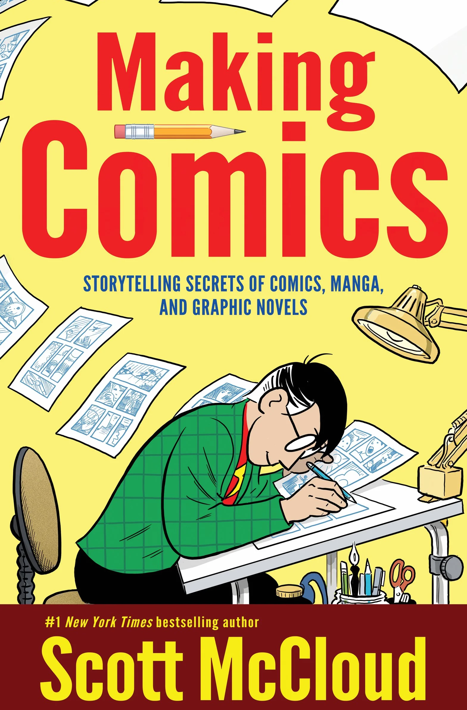 Making Comics: Storytelling Secrets of Comics, Manga and Graphic Novels