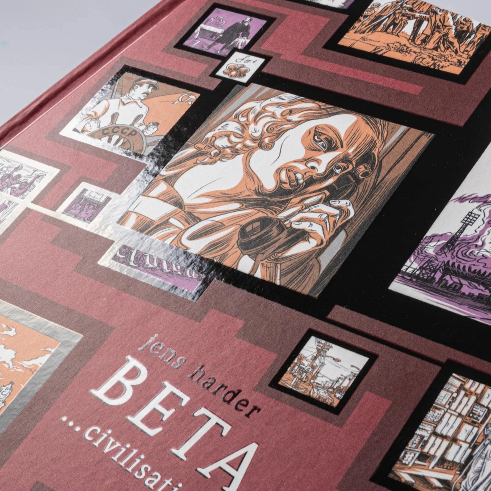 Beta ...civilisations (Die große Erzählung 3): Teil 2 | Graphic Novel über die Geschichte von der Antike bis zum Atomzeitalter