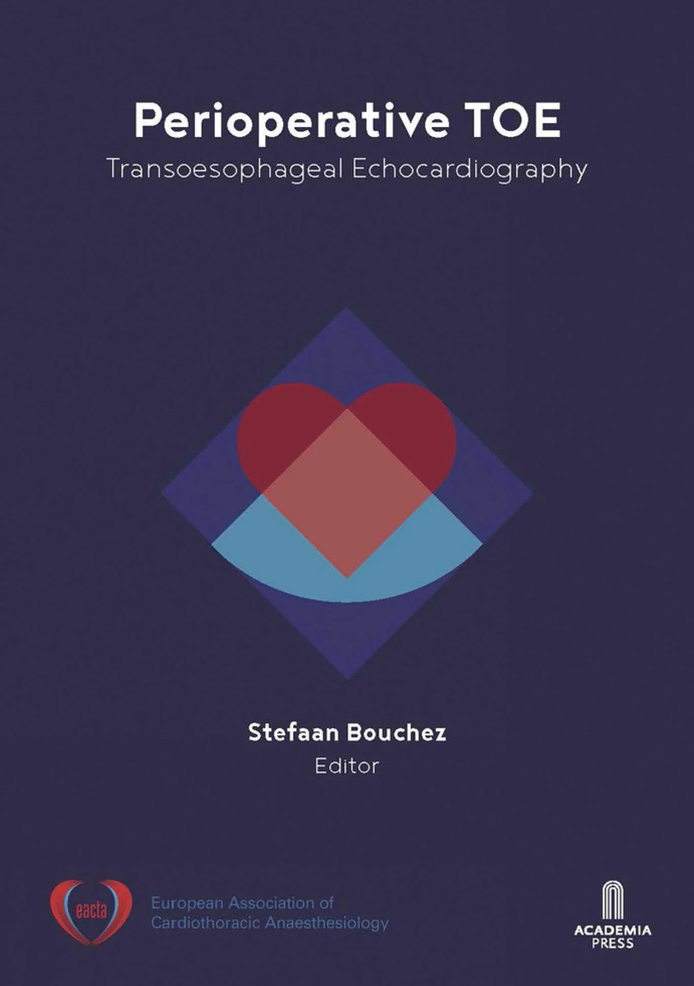 Perioperative Toe: Transoesophageal Echocardiography