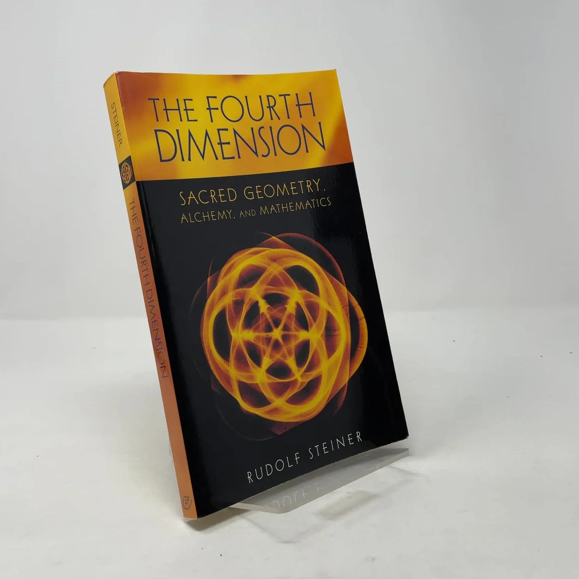 The Fourth Dimension: Sacred Geometry, Alchemy & Mathematics (Cw 324a)