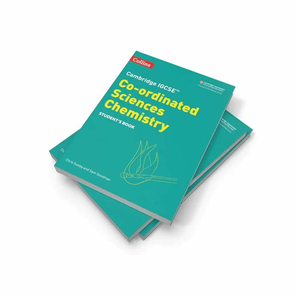 Cambridge IGCSE™ Co-ordinated Sciences Chemistry Student's Book