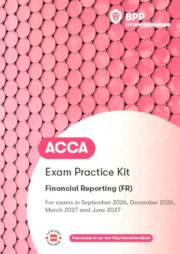 ACCA Financial Reporting: Exam Practice Kit