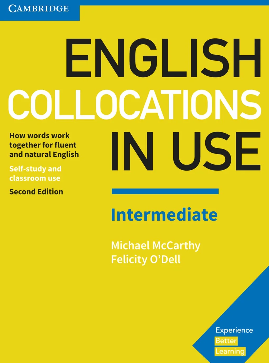 English Collocations in Use. Intermediate. 2nd Edition. Book with answers