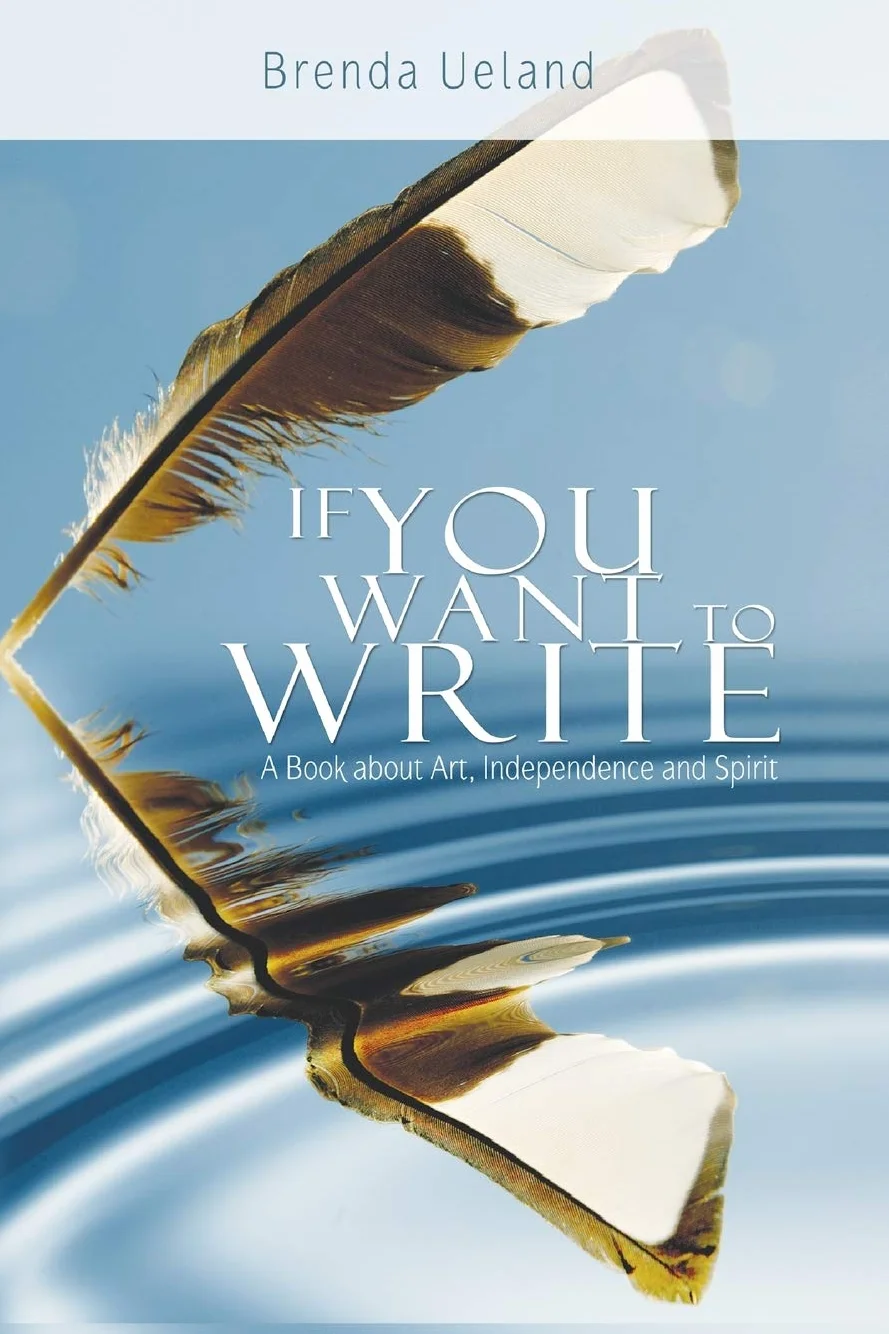 If You Want to Write: A Book about Art, Independence and Spirit