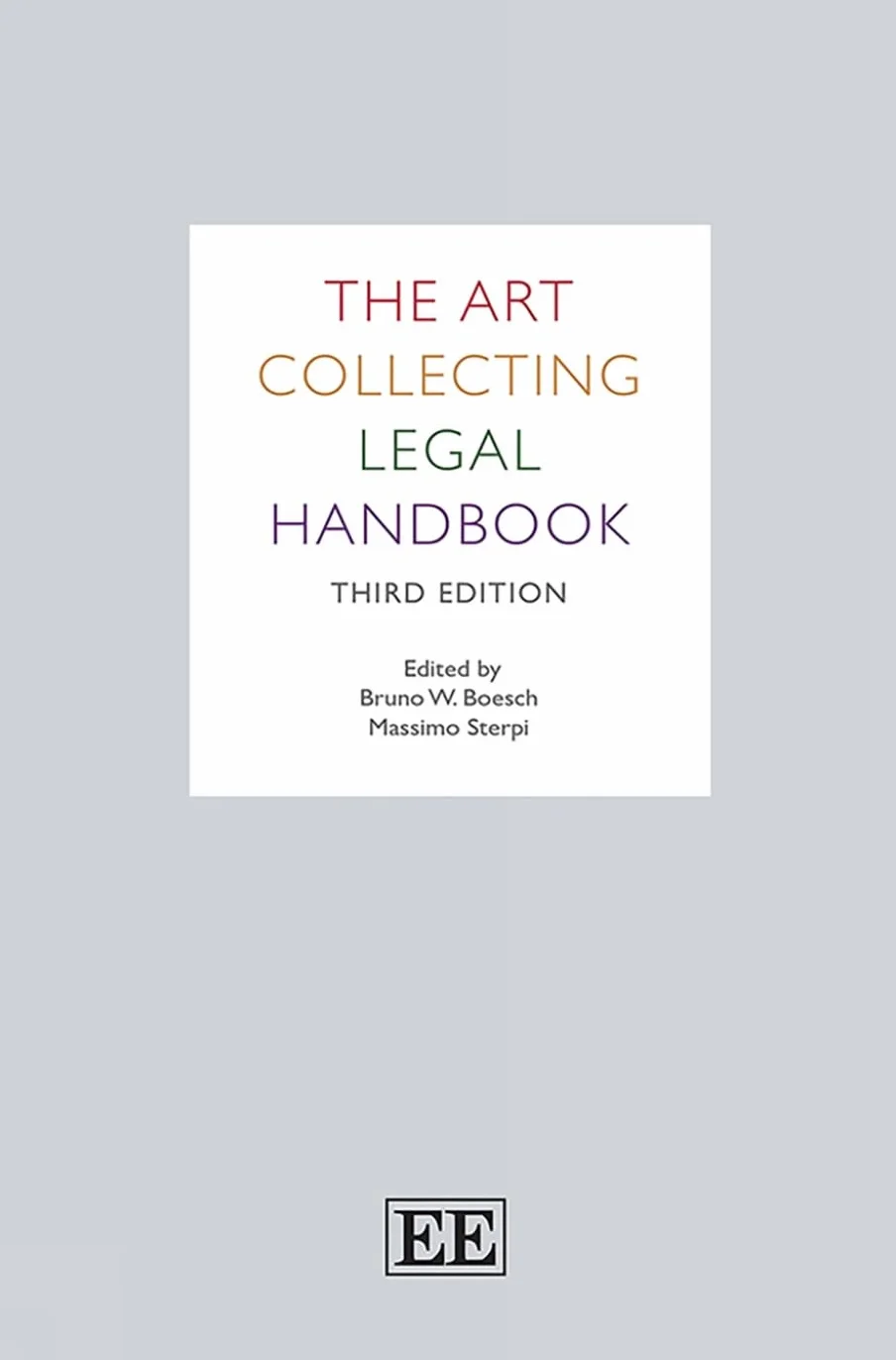 The Art Collecting Legal Handbook: Third Edition