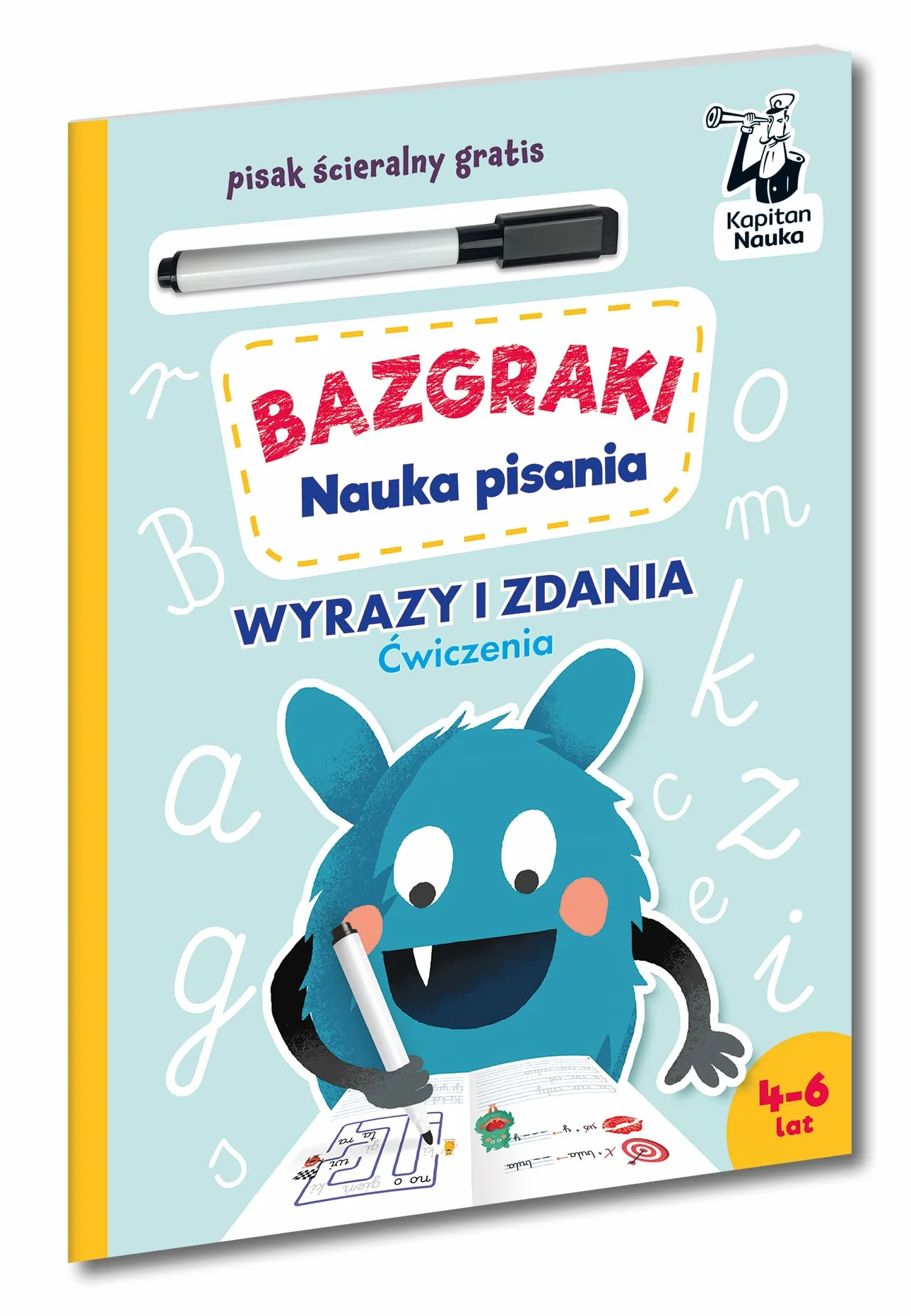 BAZGRAKI. NAUKA PISANIA. ĆWICZENIA. LITERY I WYRAZ