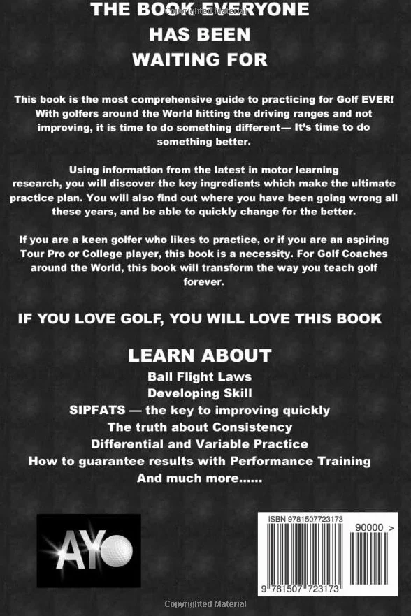 The Practice Manual: The Ultimate Guide for Golfers