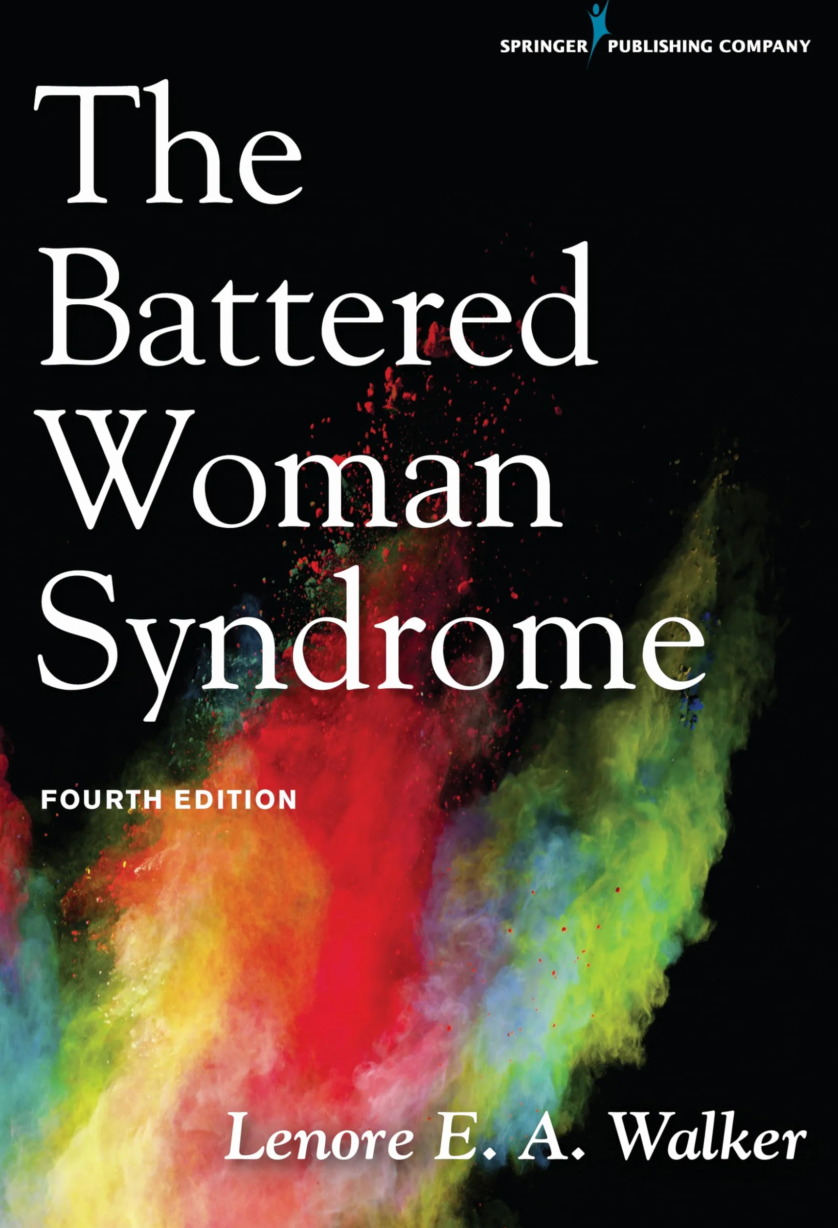 The Battered Woman Syndrome