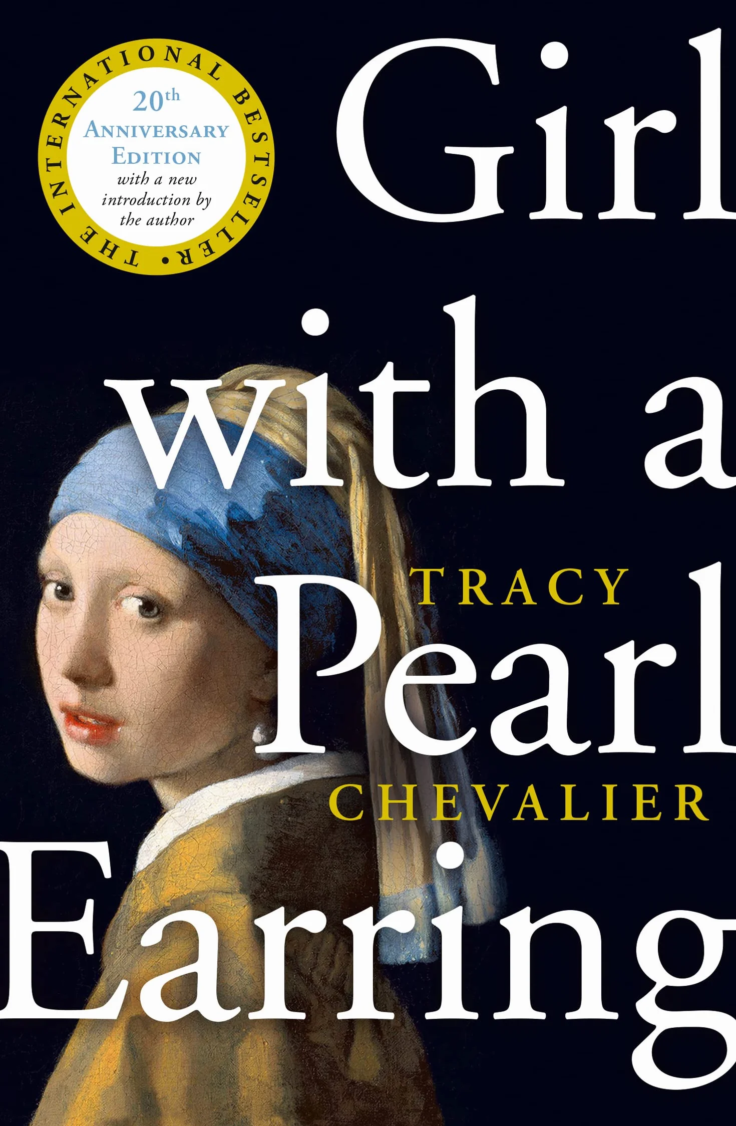 Girl With a Pearl Earring: The international bestseller historical novel