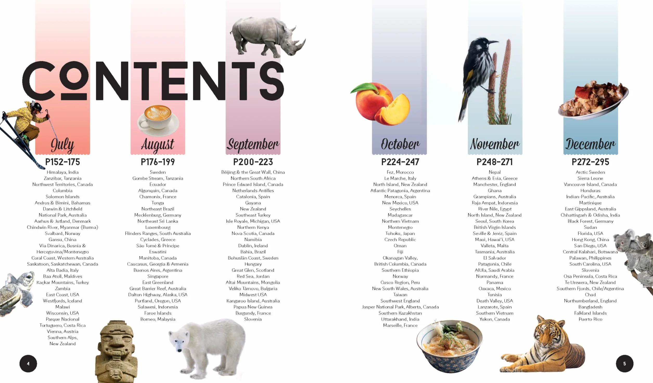 Where to Go When - 2ed - Anglais: The Ultimate Month-By-Month Travel Planner with 300+ Destinations: 2