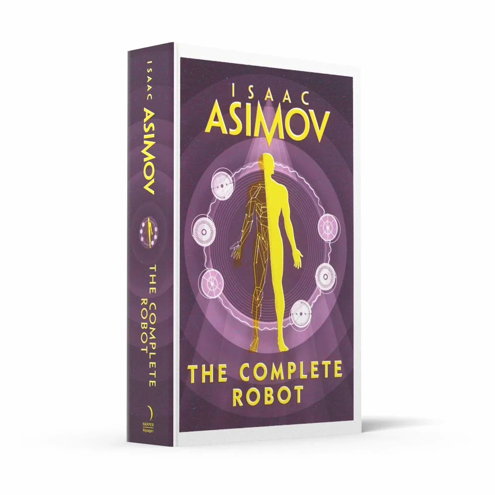 The Complete Robot: The essential classic sci-fi collection