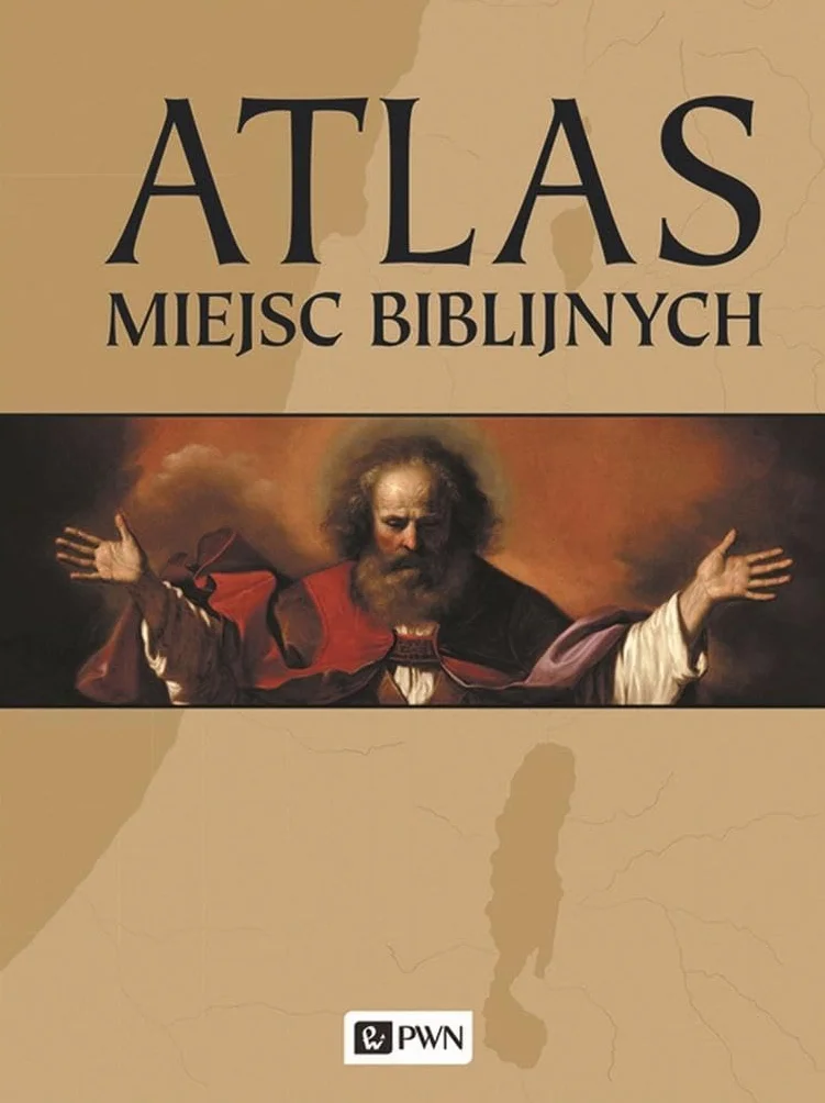 ATLAS MIEJSC BIBLIJNYCH
