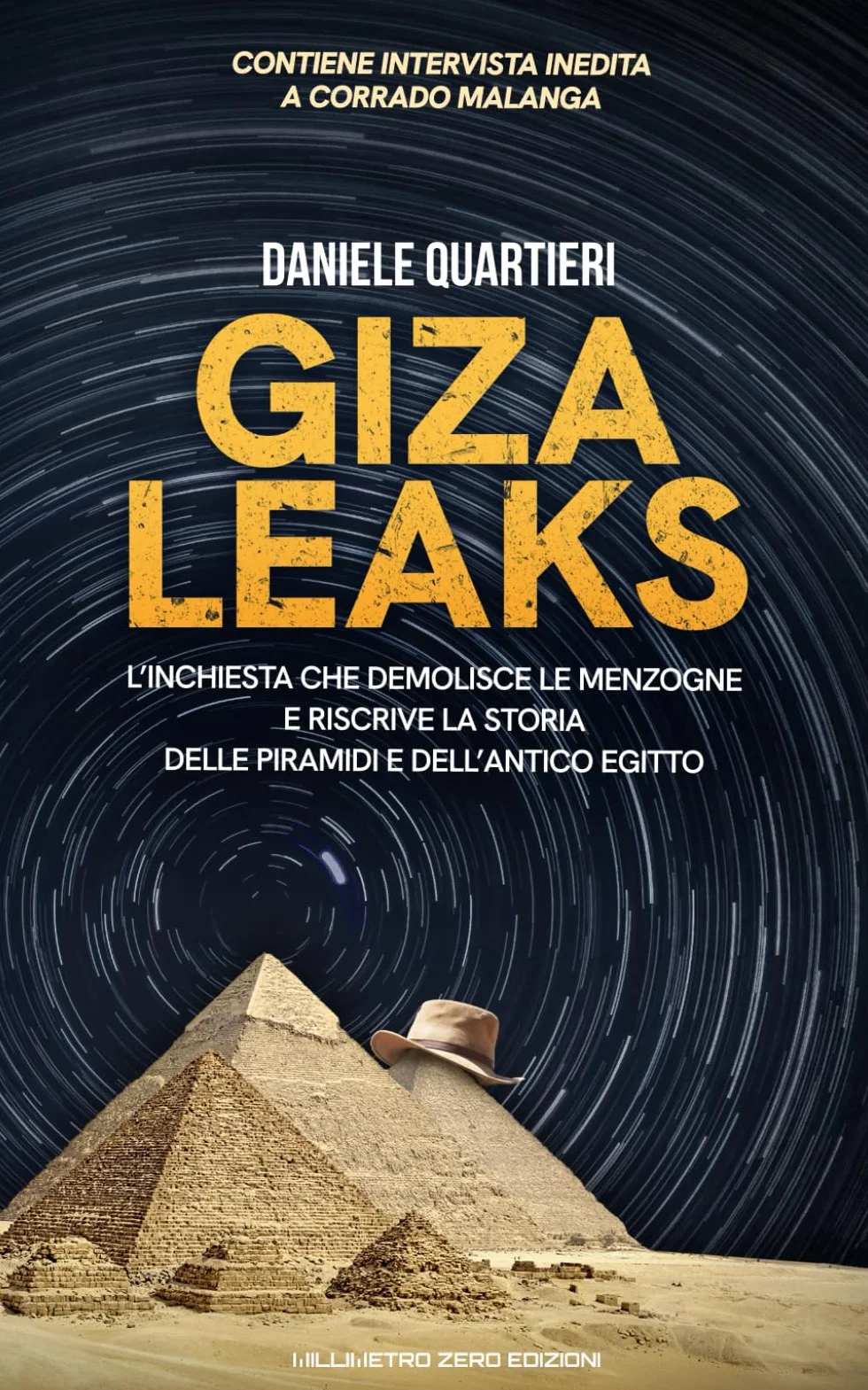 Giza Leaks: L’inchiesta che demolisce le menzogne e riscrive la storia delle Piramidi e dell’antico Egitto