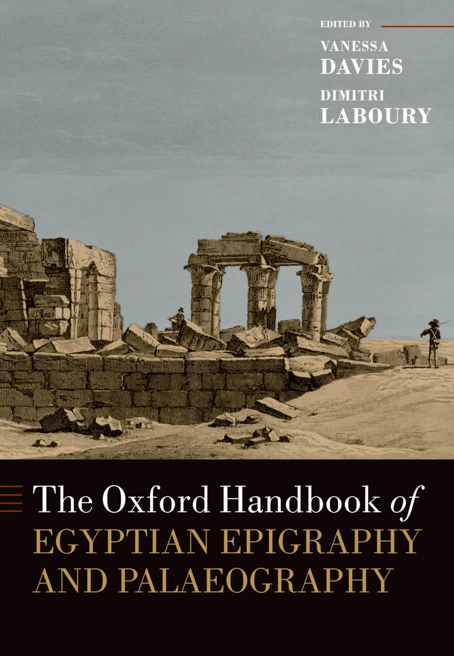 The Oxford Handbook of Egyptian Epigraphy and Palaeography