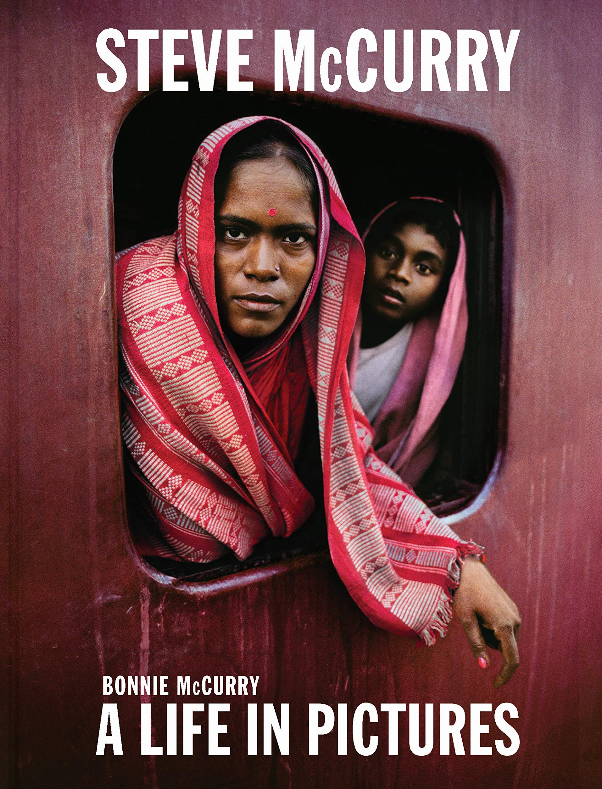 Steve McCurry: A Life in Pictures: 40 Years of Photography