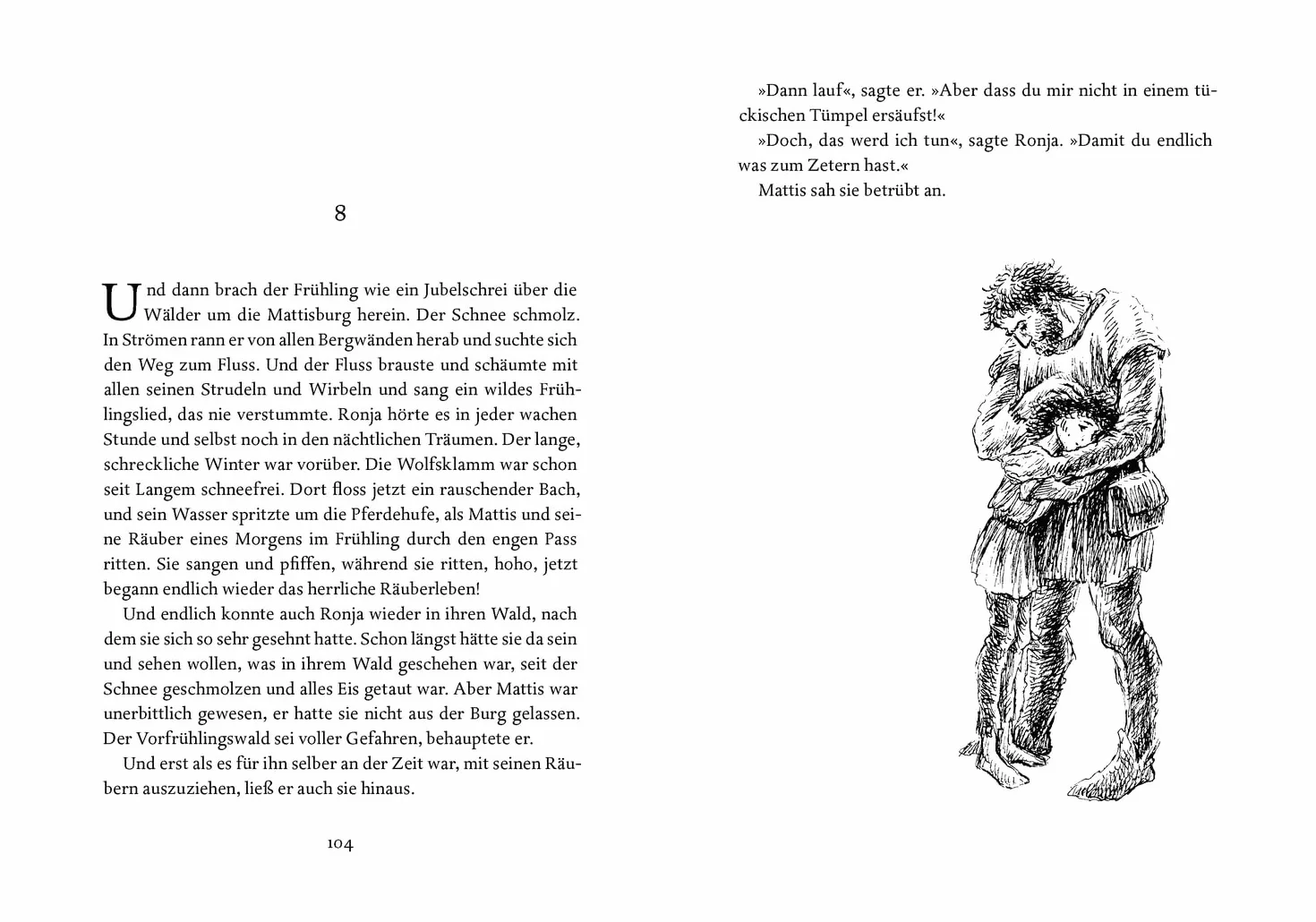Ronja, Räubertochter: Astrid Lindgren Kinderbuch-Klassiker. Die Abenteuer-Geschichten der Räubertochter über Freundschaft und die Liebe zur Natur. Oetinger Kinderbuch mit Original-Illustrationen ab 9