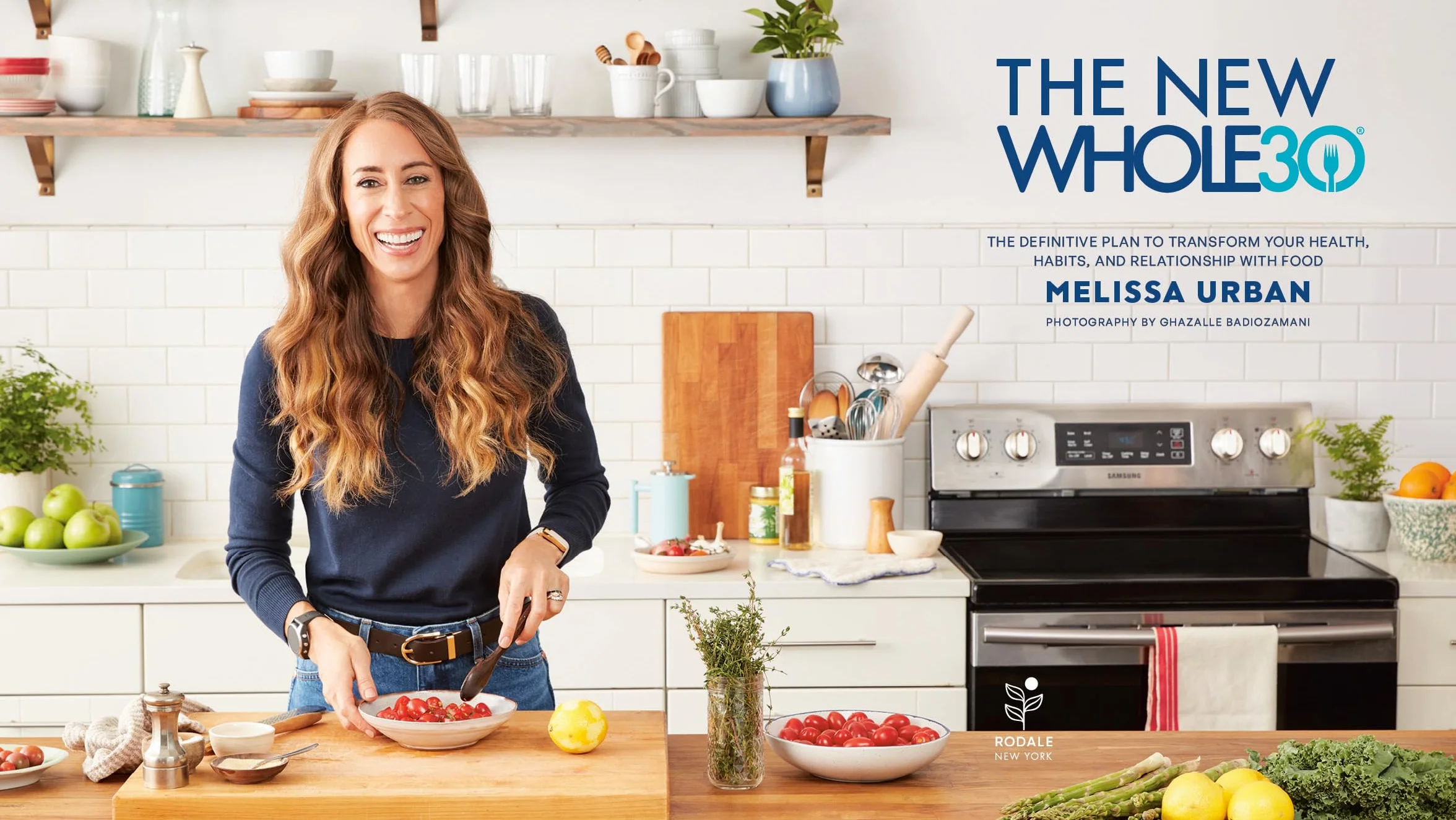 The New Whole30: The Definitive Plan to Transform Your Health, Habits, and Relationship with Food