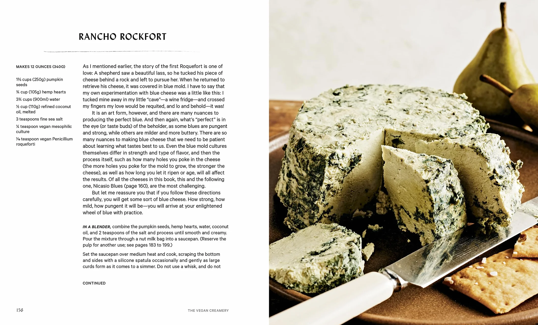 The Vegan Creamery: Plant-Based Cheese, Milk, Ice Cream, and More (a Cookbook)