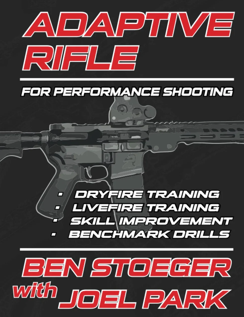 Adaptive Rifle