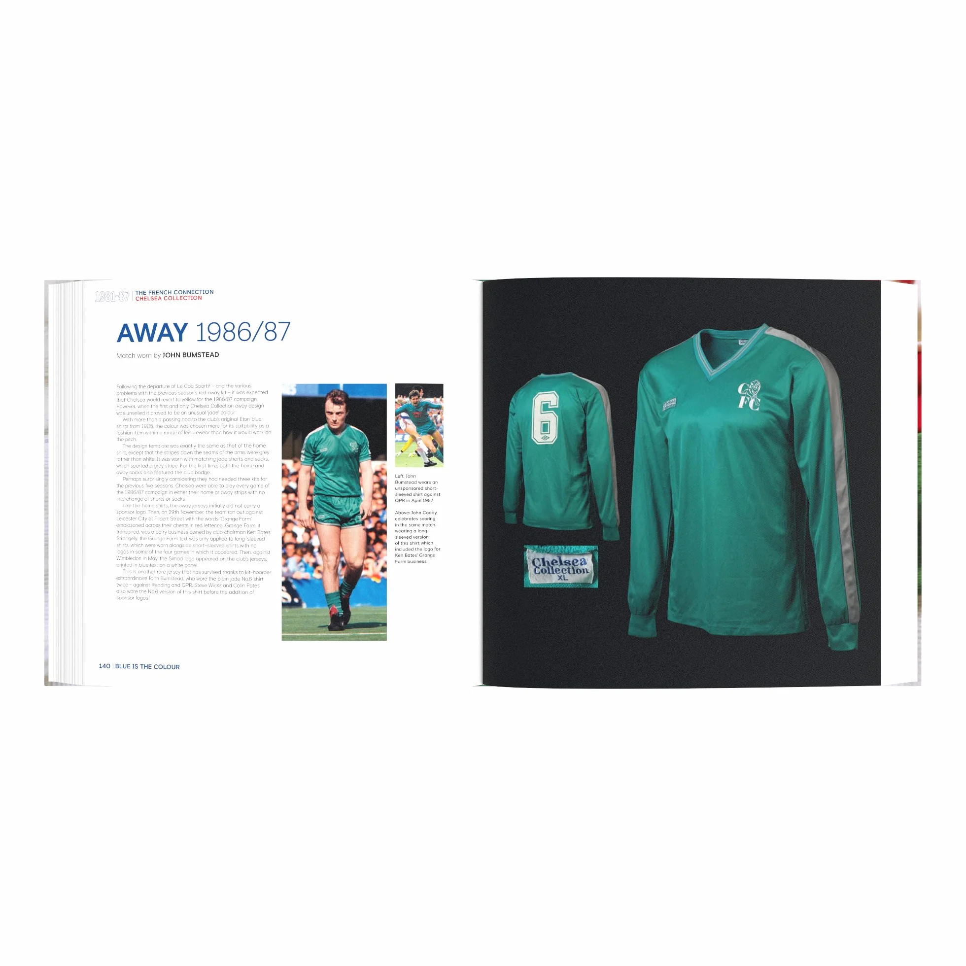 Blue Is the Colour: The Complete History of the Chelsea Shirt
