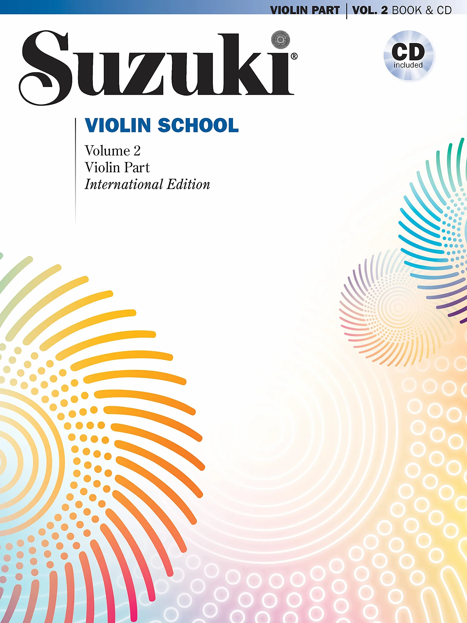Suzuki Violin School, Volume 2: Violin Part, Book & CD