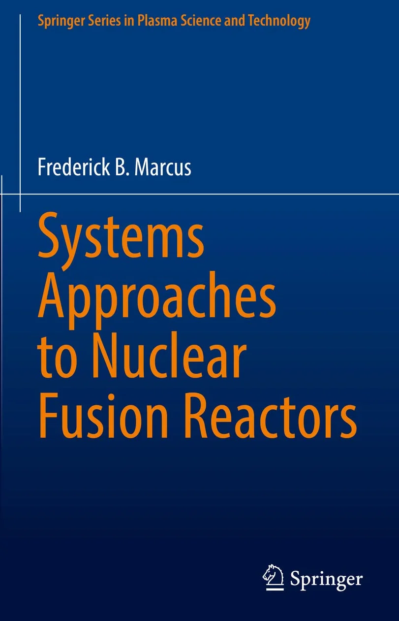 Systems Approaches to Nuclear Fusion Reactors