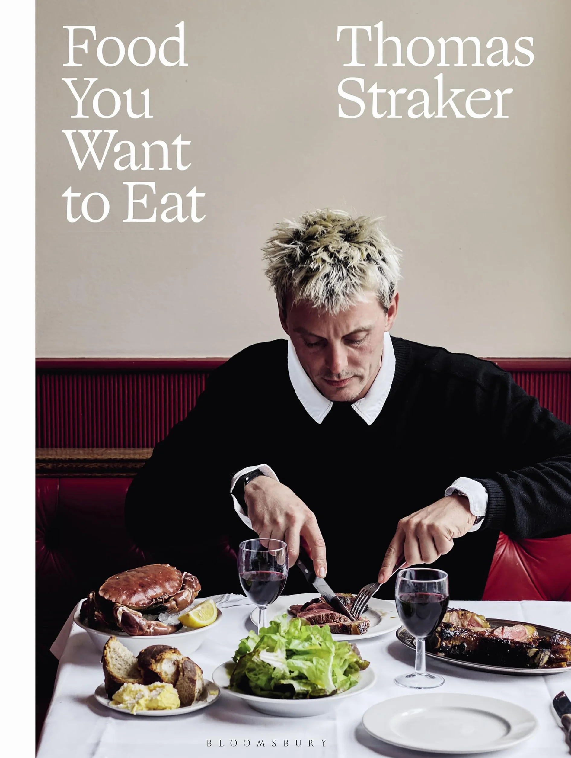 Food You Want to Eat: The instant Sunday Times bestseller