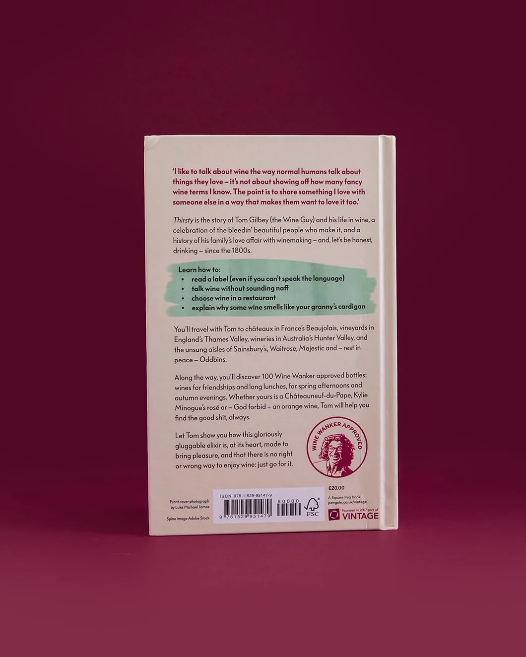 Thirsty: 100 Great Wines and Stories by the Wine Guy