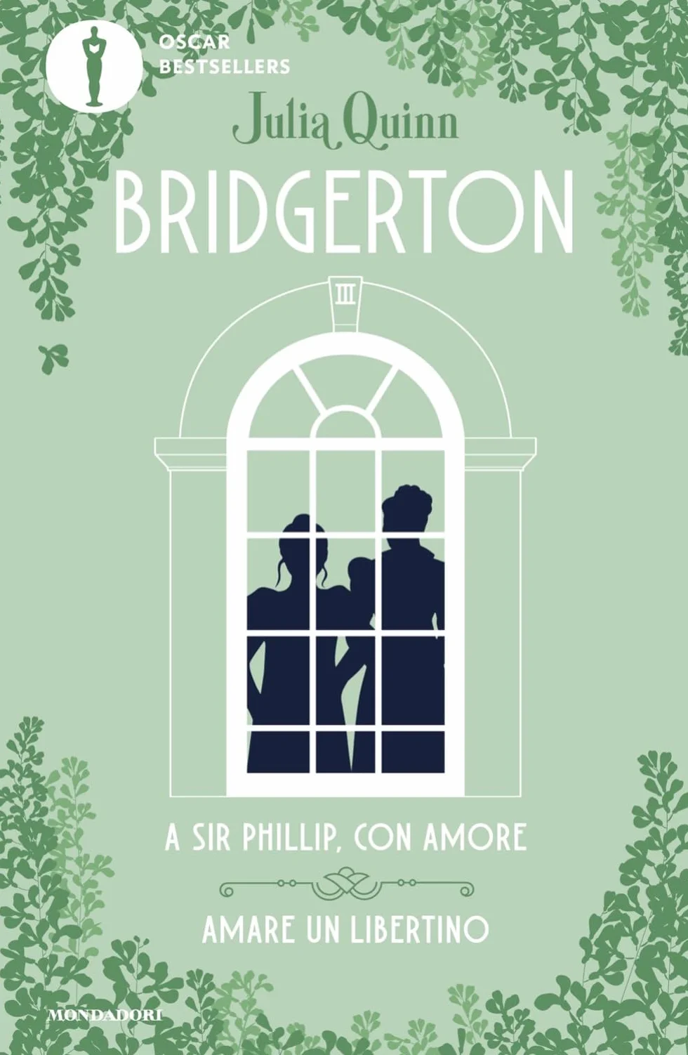 A Sir Phillip, con amore-Amare un libertino. Serie Bridgerton. Spin-off