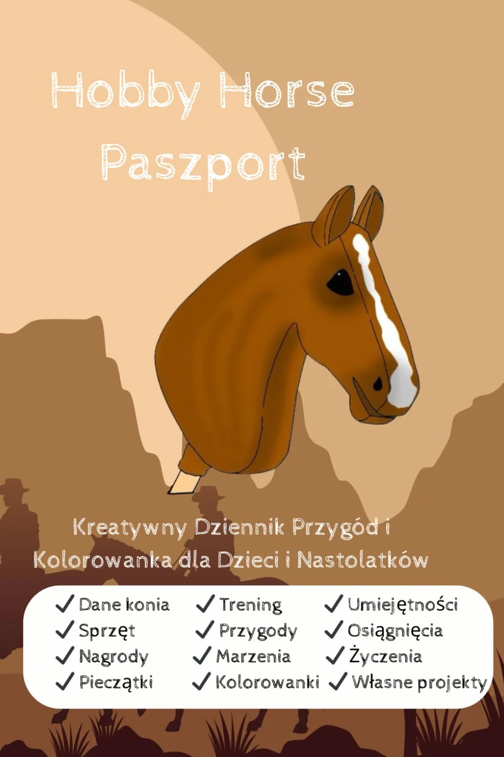 Paszport Hobby Horse: Kreatywny Dziennik Przygód i Kolorowanka dla Dzieci i Nastolatków