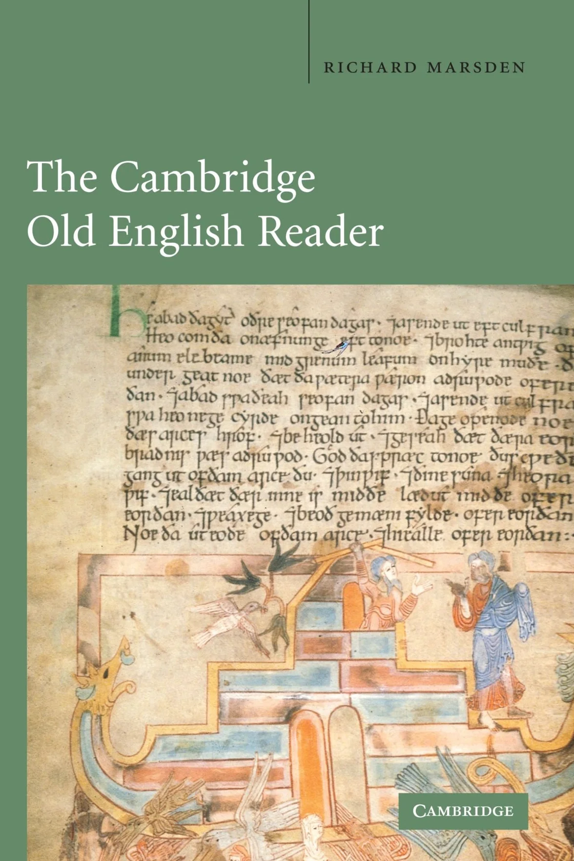 The Cambridge Old English Reader