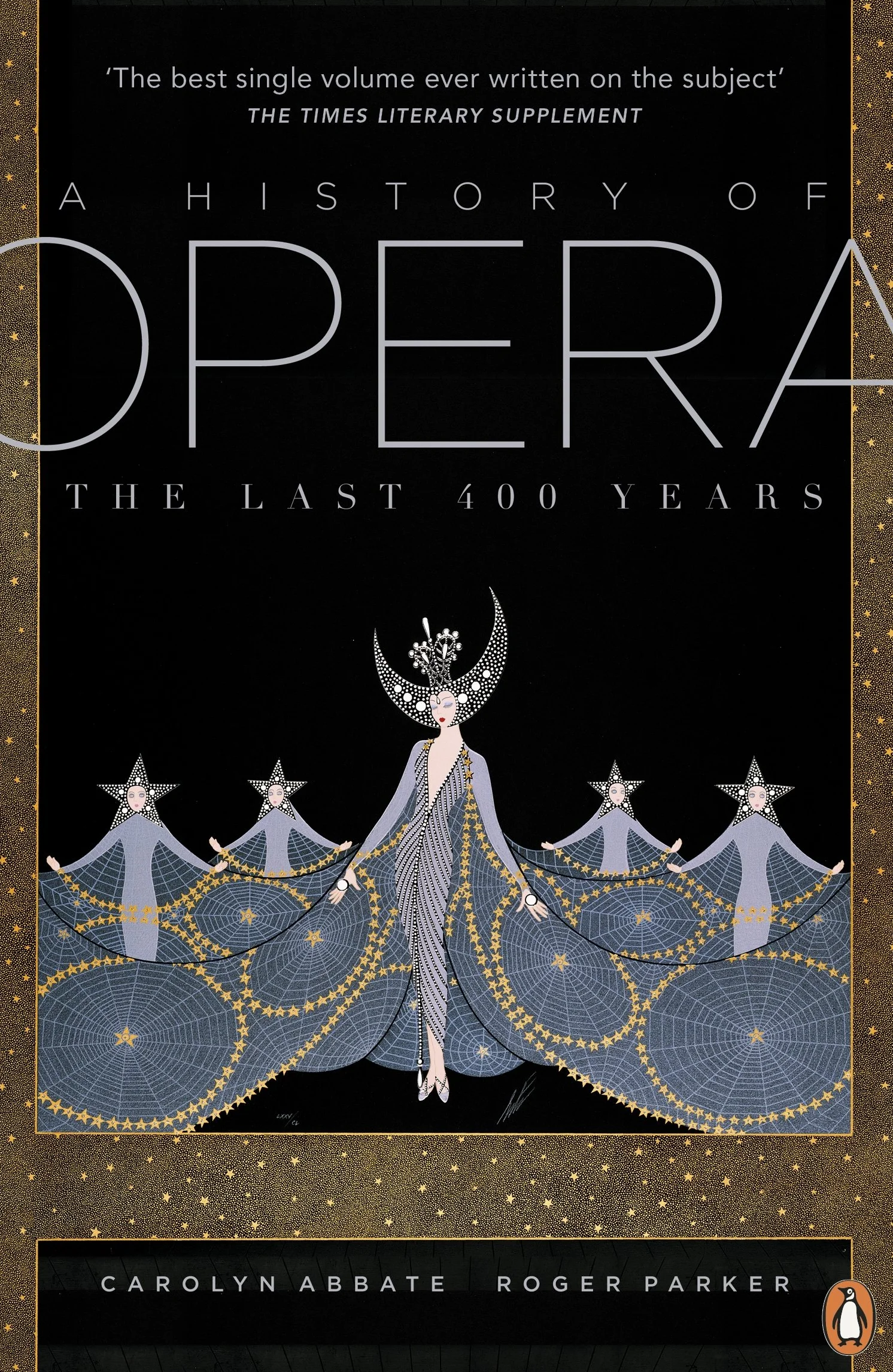 A History of Opera: The Last Four Hundred Years