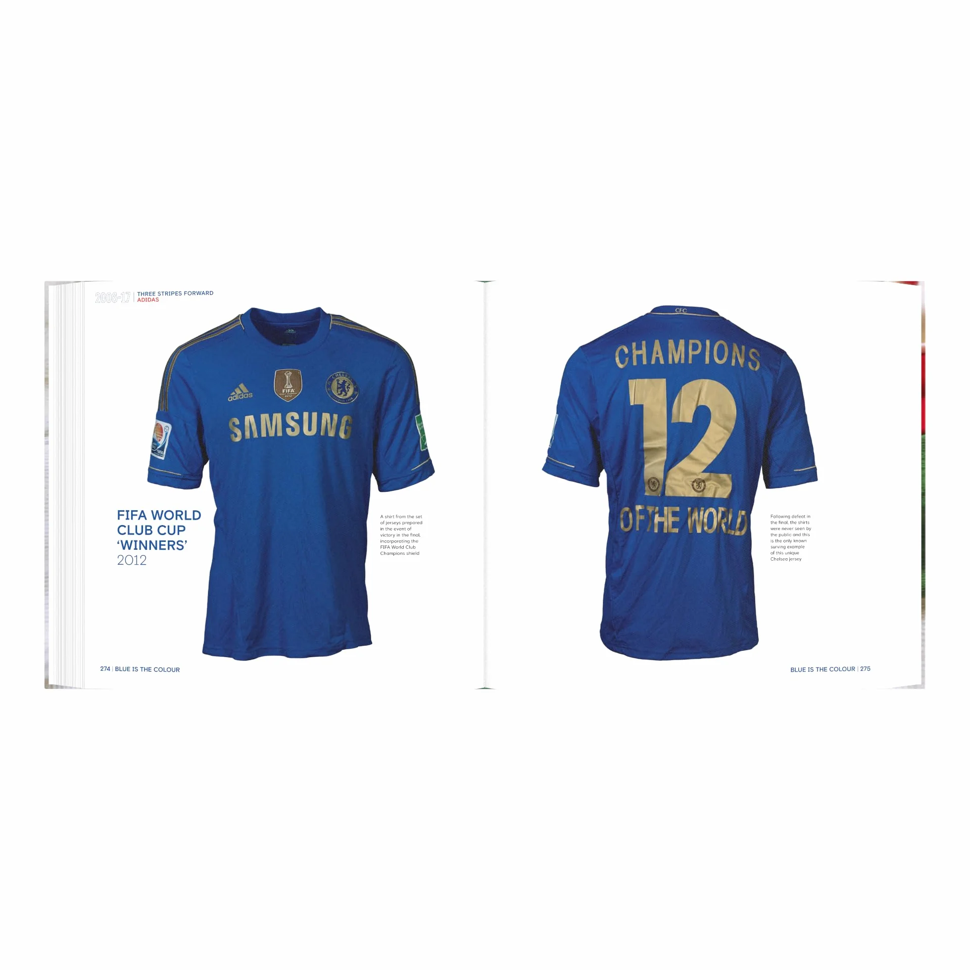 Blue Is the Colour: The Complete History of the Chelsea Shirt