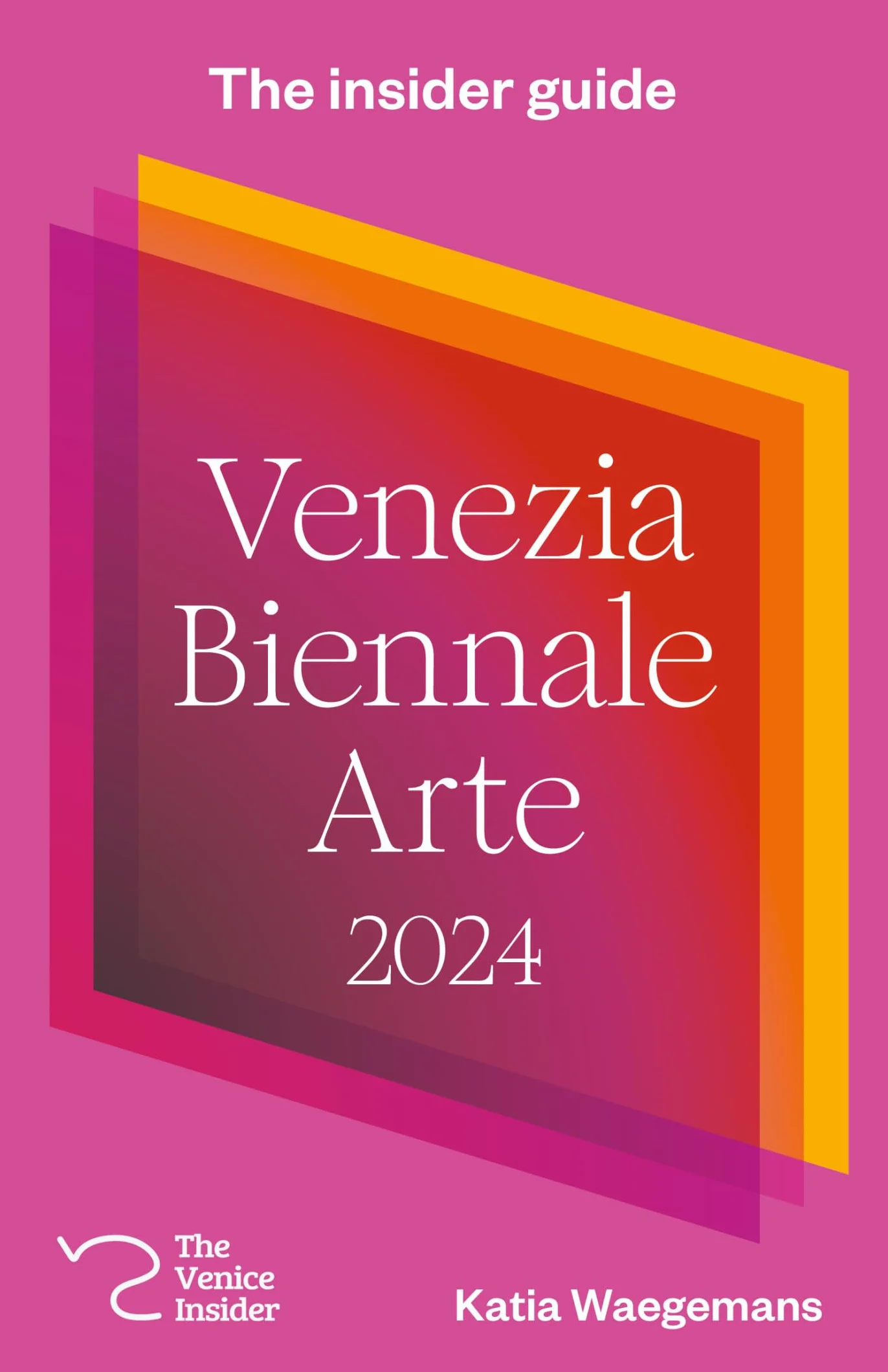 The insider guide Venezia Biennale Arte 2024