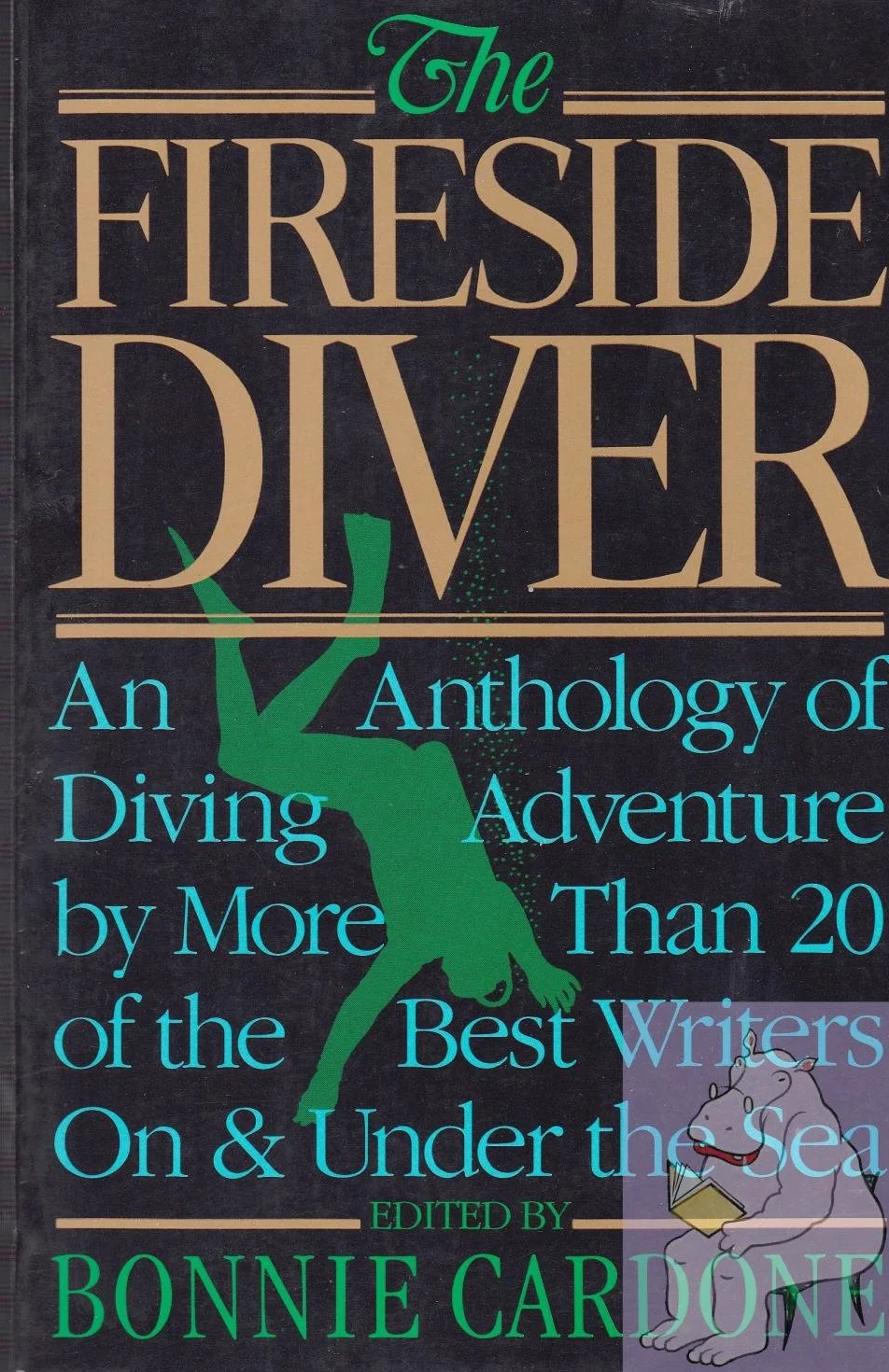 The Fireside Diver: An Anthology of Underwater Adventure