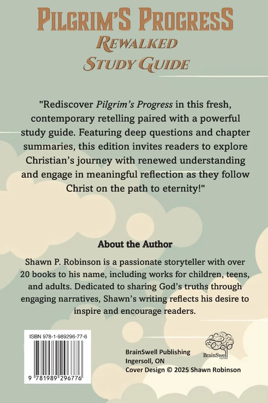 Pilgrim's Progress Rewalked: Study Guide Edition: Complete Story and Study Guide