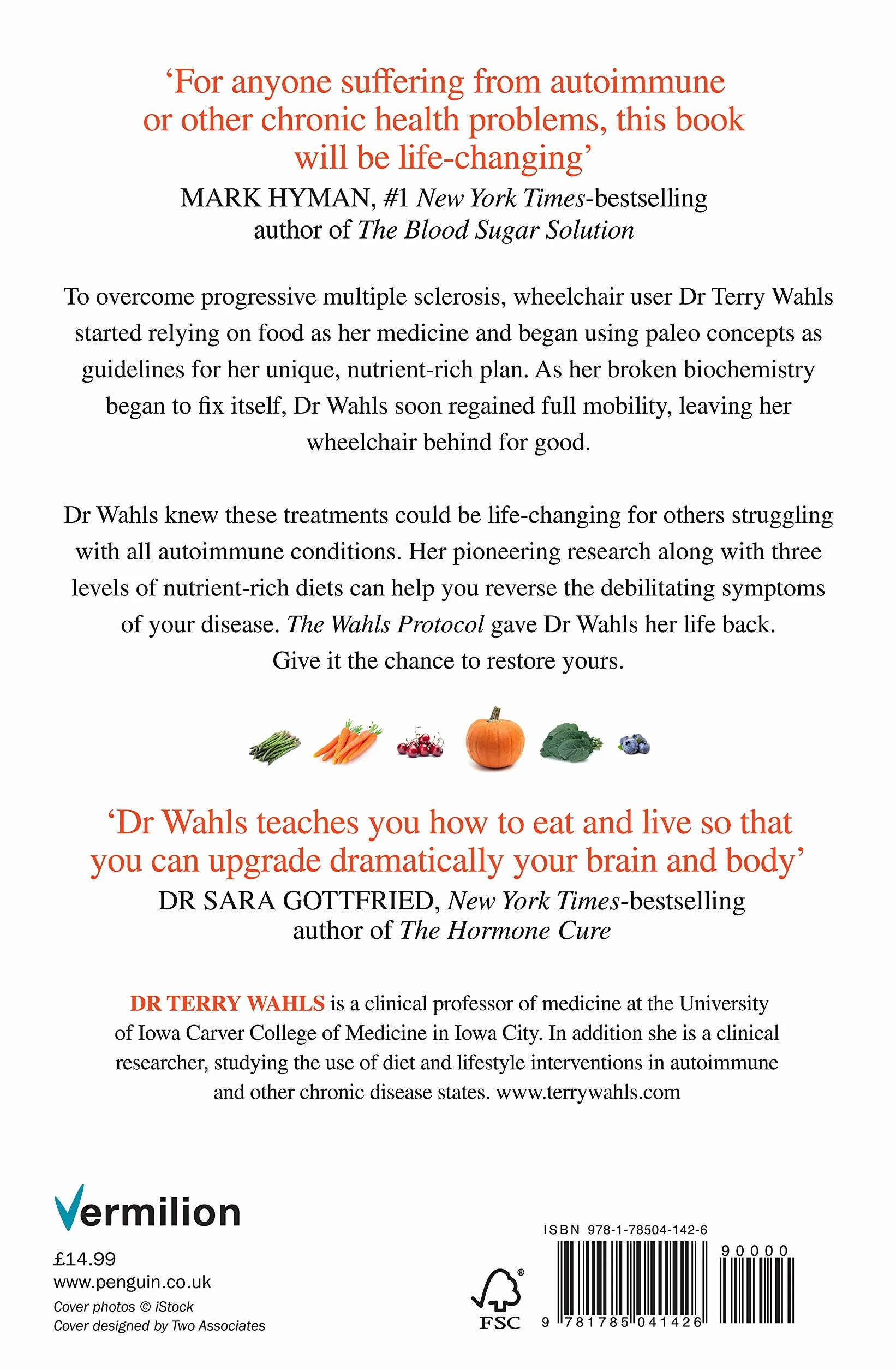 The Wahls Protocol: A Radical New Way to Treat All Chronic Autoimmune Conditions Using Paleo Principles